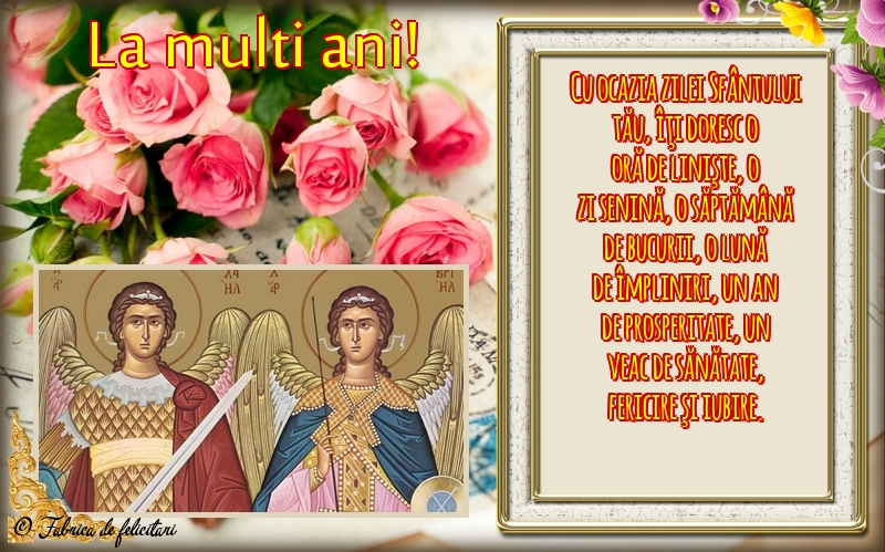 Felicitari de Sfintii Mihail si Gavril - La mulți ani!