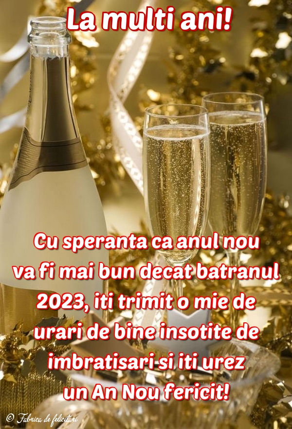Felicitari de anul nou 2024 - La multi ani!